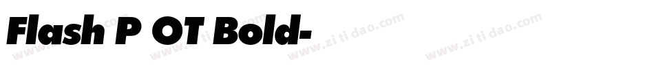 Flash P OT Bold字体转换